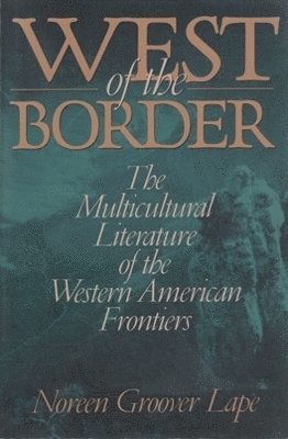 West of the Border 1