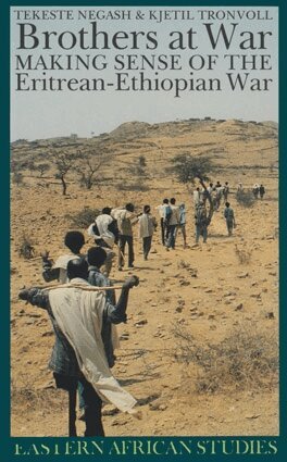 Tekaste Negash, Kjetil Tronvoll - Brothers at War, Häftad