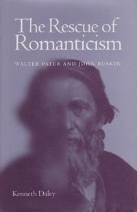 bokomslag The Rescue of Romanticism