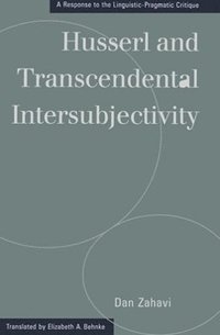 bokomslag Husserl and Transcendental Intersubjectivity
