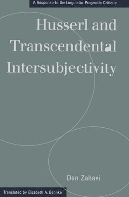 Husserl and Transcendental Intersubjectivity 1