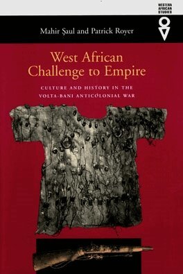 Mahir Şaul, Patrick Royer - West African Challenge to Empire, Häftad