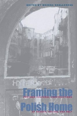 Framing the Polish Home 1