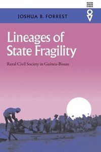 bokomslag Lineages of State Fragility