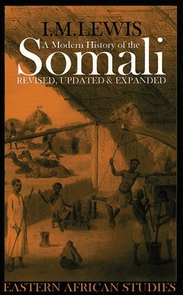 I. M. Lewis - Modern History of the Somali, Häftad