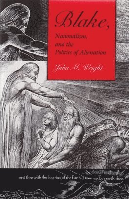 bokomslag Blake, Nationalism, and the Politics of Alienation