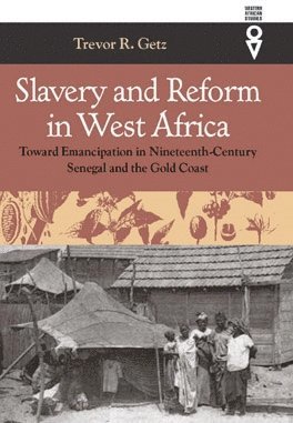 bokomslag Slavery and Reform in West Africa