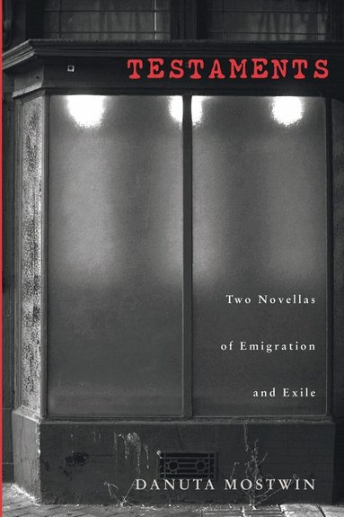 Danuta Mostwin - Testaments, Häftad