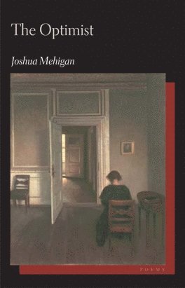 Joshua Mehigan - Optimist, Häftad