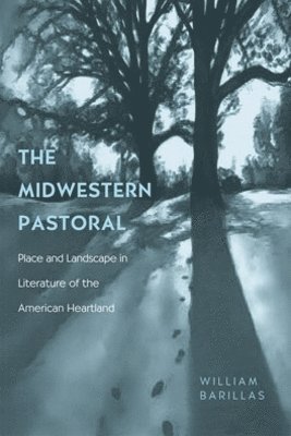 The Midwestern Pastoral 1