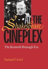 bokomslag Shakespeare at the Cineplex