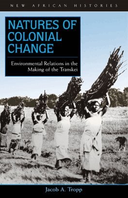 Jacob A. Tropp - Natures of Colonial Change, Häftad