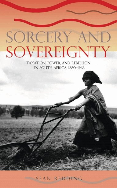 Sean Redding - Sorcery and Sovereignty, Häftad
