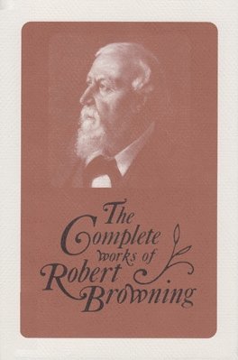 The Complete Works of Robert Browning, Volume XV 1