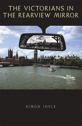 bokomslag Victorians in the Rearview Mirror