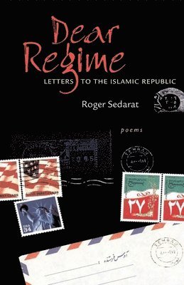 Roger Sedarat - Dear Regime, Inbunden