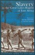 bokomslag Slavery in the Great Lakes Region of East Africa