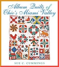 bokomslag Album Quilts of Ohio's Miami Valley
