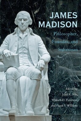 John R. Vile, William D. Pederson, Frank J. Williams - James Madison, Inbunden