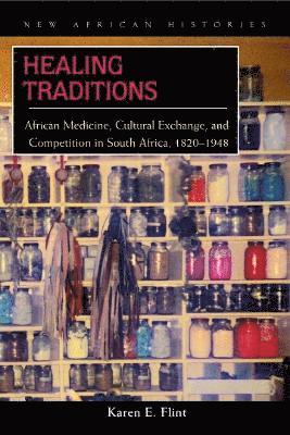 Karen E. Flint - Healing Traditions, Inbunden