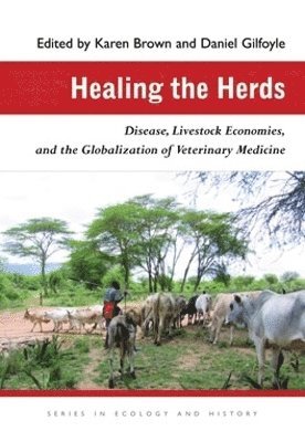 Karen Brown, Daniel Gilfoyle - Healing the Herds, Häftad