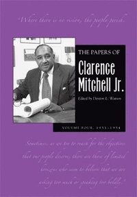 bokomslag The Papers of Clarence Mitchell Jr., Volume IV