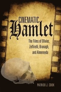 bokomslag Cinematic Hamlet
