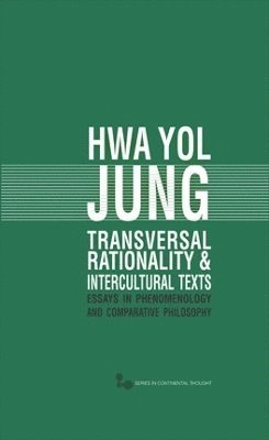 bokomslag Transversal Rationality and Intercultural Texts