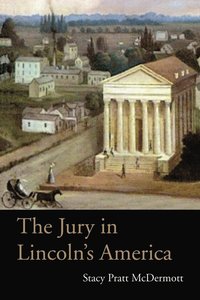 bokomslag Jury in Lincoln's America
