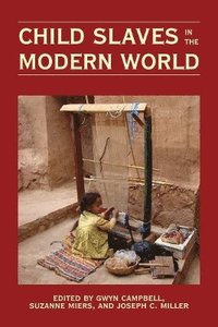 bokomslag Child Slaves in the Modern World