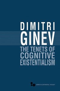 bokomslag Tenets of Cognitive Existentialism