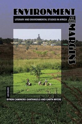Byron Caminero-Santangelo, Garth Myers - Environment at the Margins, Häftad