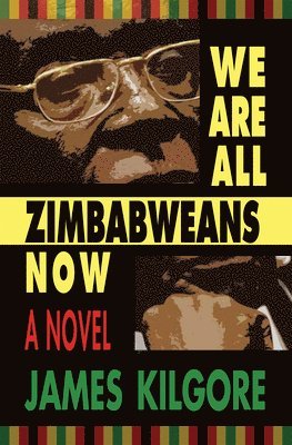 We Are All Zimbabweans Now 1