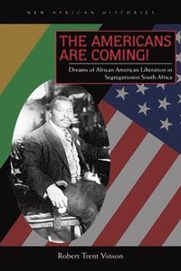 bokomslag Americans Are Coming!