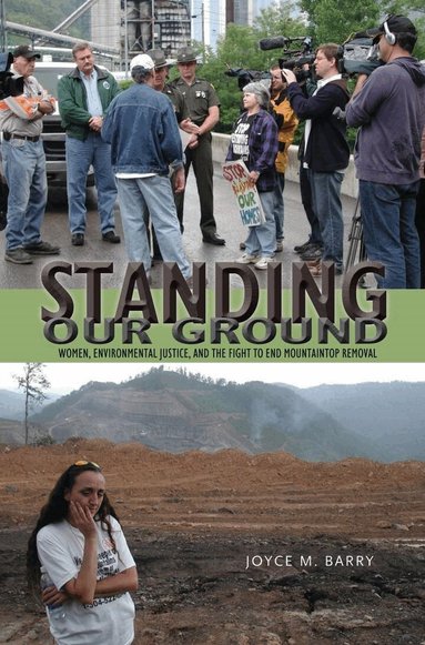 Joyce M. Barry - Standing Our Ground, Inbunden