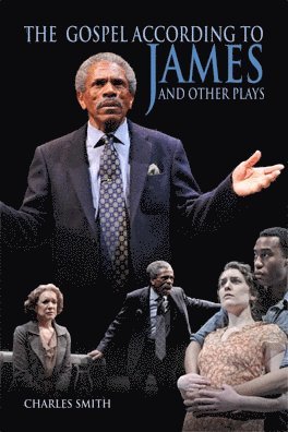 bokomslag Gospel According to James and Other Plays