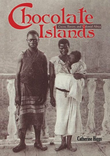 Catherine Higgs - Chocolate Islands, Inbunden