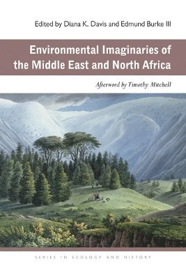 Environmental Imaginaries of the Middle East and North Africa 1