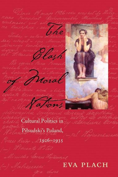bokomslag Clash of Moral Nations