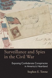 bokomslag Surveillance and Spies in the Civil War