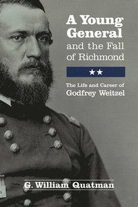 bokomslag A Young General and the Fall of Richmond