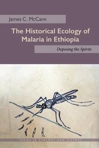 bokomslag Historical Ecology of Malaria in Ethiopia