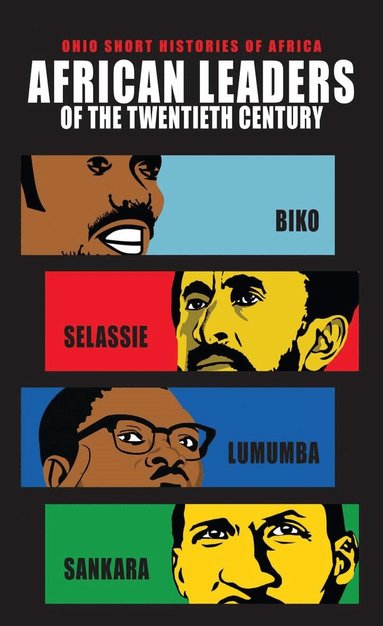 Lindy Wilson, Bereket Habte Selassie, Georges Nzongola-Ntalaja, Ernest Harsch - African Leaders of the Twentieth Century, Häftad