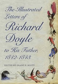 bokomslag Illustrated Letters of Richard Doyle to His Father, 1842-1843
