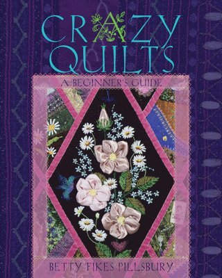 Crazy Quilts 1