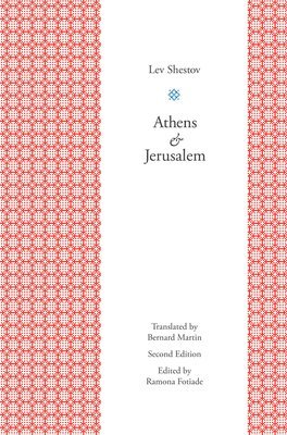 Lev Shestov, Ramona Fotiade - Athens and Jerusalem, Häftad