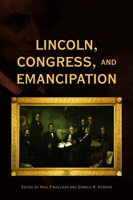 Lincoln, Congress, and Emancipation