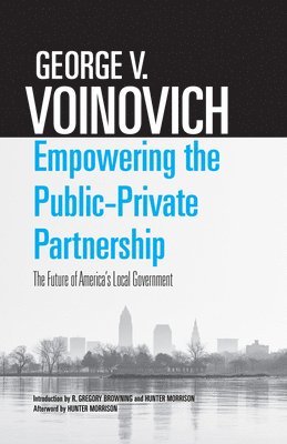 Empowering the Public-Private Partnership 1