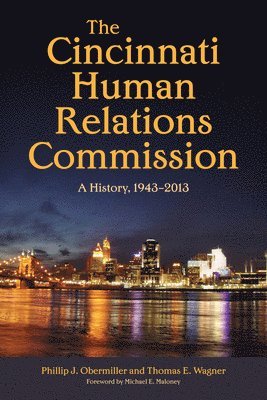 bokomslag The Cincinnati Human Relations Commission