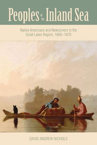 David Andrew Nichols - Peoples of the Inland Sea, Häftad